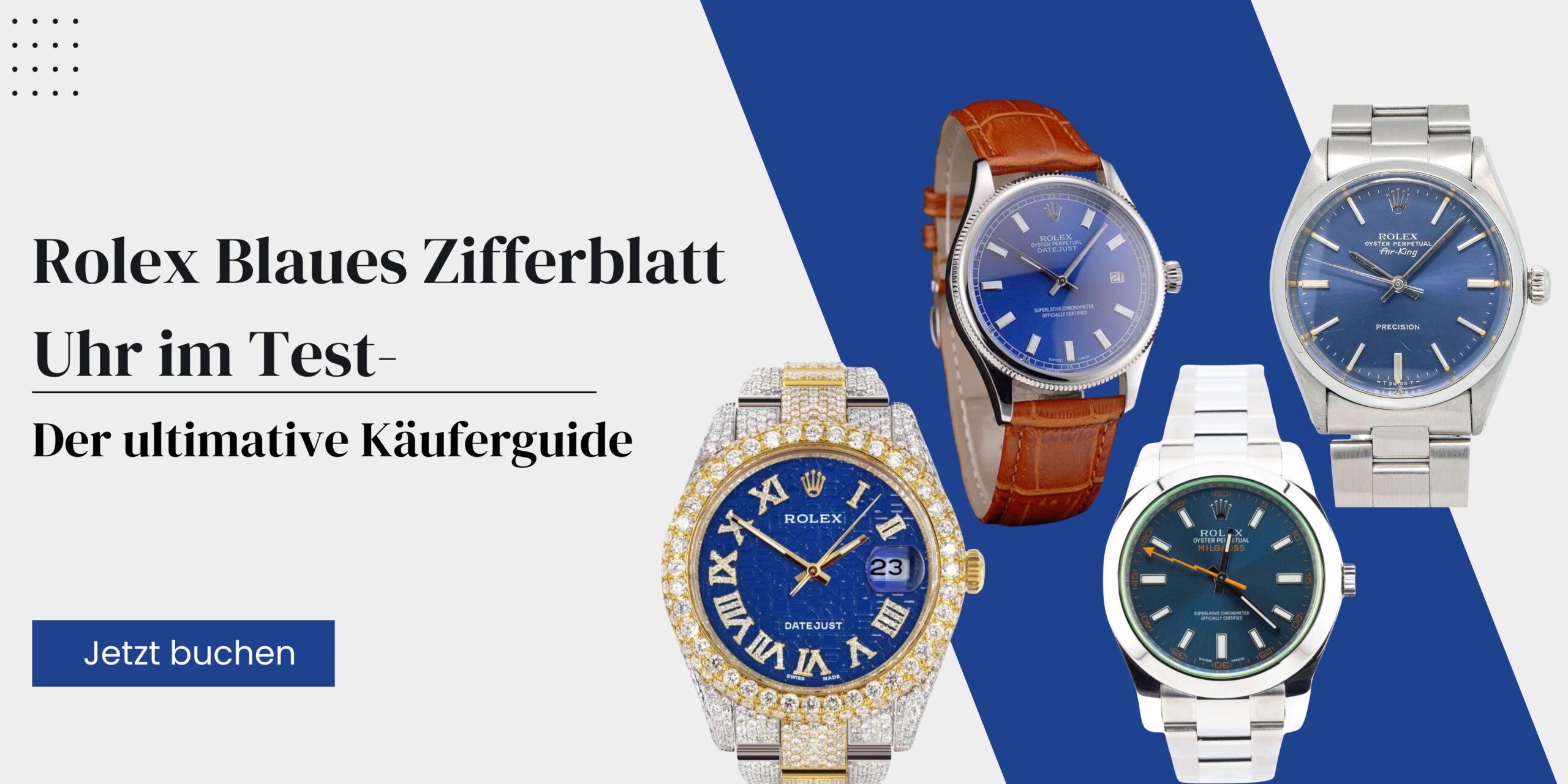 Rolex Blaues Zifferblatt Uhr im Test – Der ultimative Käuferguide
